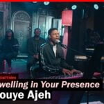 Douye Ajeh - Dwelling in Your Presence