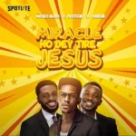 MOSES BLISS - MIRACLE NO DEY TIRE JESUS [Official Video] x FESTIZIE x CHIZIE