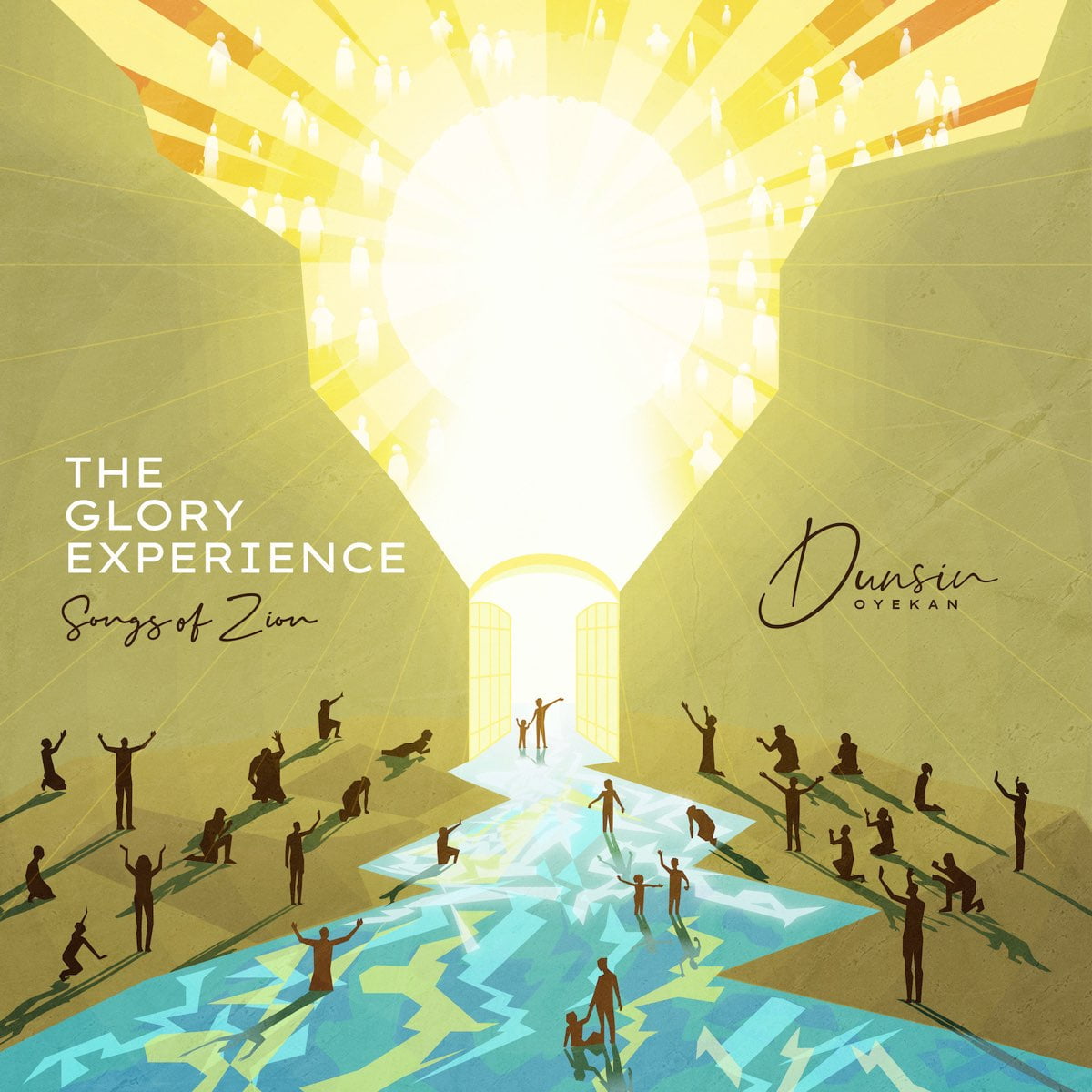 The Glory Experience (Songs Of Zion)