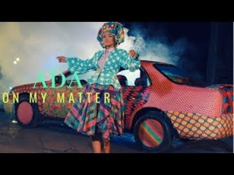 Ada Ehi - On My Matter