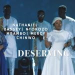 Nathaniel Bassey - Deserving